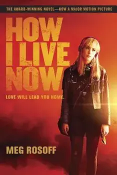 How I Live Now, Paperback/Meg Rosoff