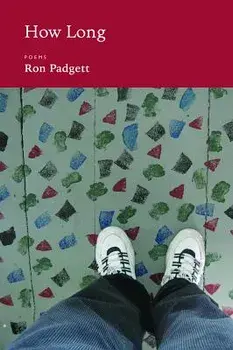 How Long, Paperback/Ron Padgett
