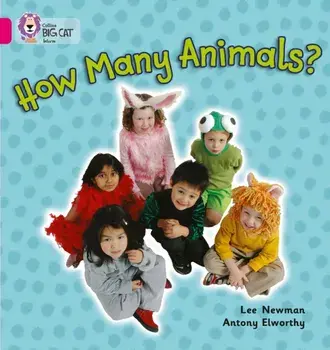 How Many Animals?. Band 01a/Pink a, Paperback/Lee Newman