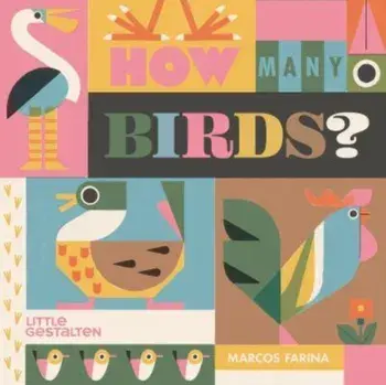How Many Birds?, Hardback/Little Gestalten