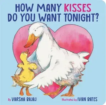 How Many Kisses Do You Want Tonight?, Board book/Varsha Bajaj
