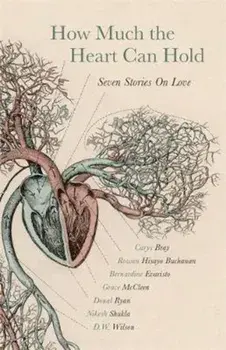 How Much the Heart Can Hold, Paperback/Carys Bray