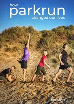 how parkrun changed our lives, Paperback/Eileen Jones