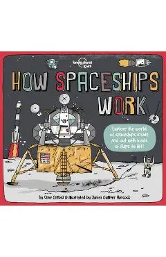 How Spaceships Work 1 - Lonely Planet