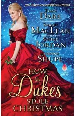 How the Dukes Stole Christmas - Tessa Dare
