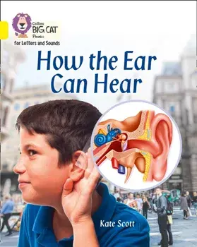 How the Ear Can Hear. Band 03/Yellow, Paperback/***