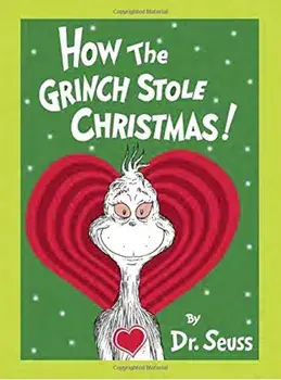 How the Grinch Stole Christmas! Grow Your Heart Edition, Hardcover/Seuss