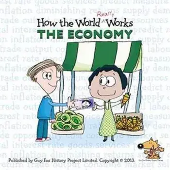 How the World Really Works: the Economy, Paperback/UBS Investment Bank