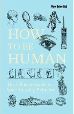How to be Human -