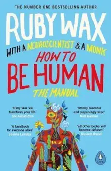How to Be Human, Paperback/Ruby Wax