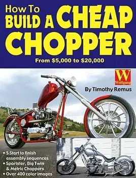 How to Build a Cheap Chopper, Paperback/Timothy Remus