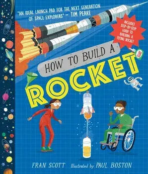 How to Build a Rocket, Hardback/Fran Scott