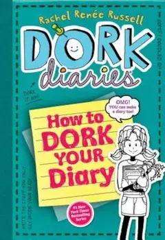 How to Dork Your Diary, Hardcover/Rachel Ren Russell