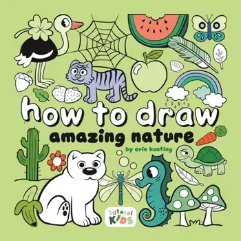 How to Draw Amazing Nature. Step-by-step art for kids, Paperback/***