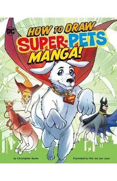 How to Draw DC Super-Pets Manga! - Mel Joy San Juan