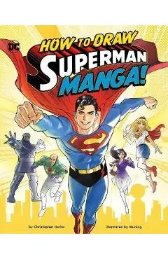 How to Draw Superman Manga! - Haining