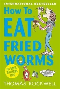 How To Eat Fried Worms, Paperback/Thomas Rockwell