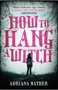 How to Hang a Witch