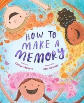 How to Make a Memory, Hardback/***