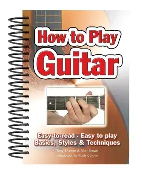 How To Play Guitar/Alan Brown
