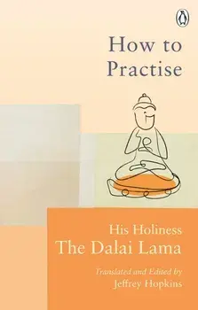 How To Practise/Dalai Lama