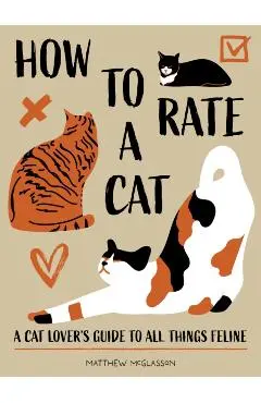 How to Rate a Cat - Matthew Mcglasson