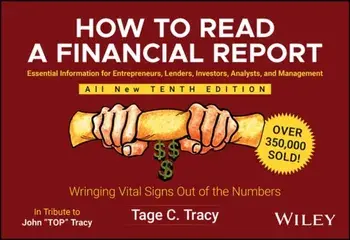 How to Read a Financial Report. Wringing Vital Signs Out of the Numbers, 10 ed, Paperback/Tage C. (TMK and Associates) Tracy