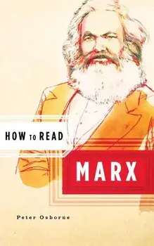 How to Read Marx/Peter Osborne
