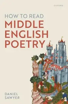 How to Read Middle English Poetry, Paperback/***