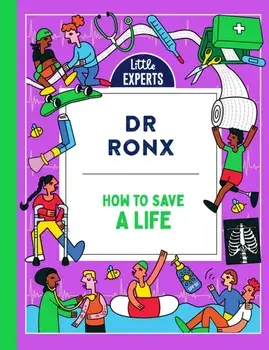 How to Save a Life, Hardback/Dr Ronx