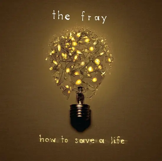 How To Save A Life - Vinyl | The Fray