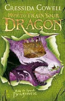 How To Speak Dragonese. Book 3, Paperback/Cressida Cowell
