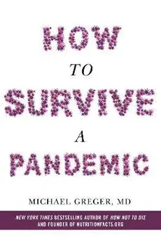 How to Survive a Pandemic, Paperback/Michael Greger