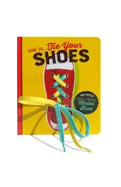 How To...Tie Your Shoes - Lake Press