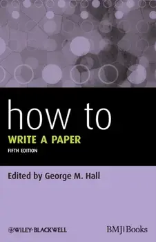 How To Write a Paper, Paperback/***