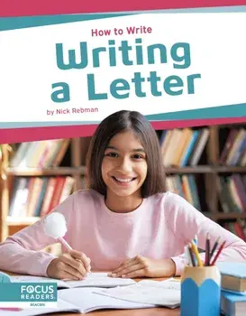 How to Write: Writing a Letter, Paperback/Nick Rebman