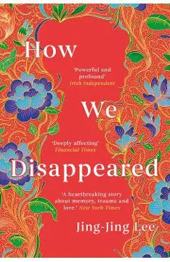How We Disappeared - Jing-Jing Lee
