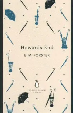 Howards End - E M Forster