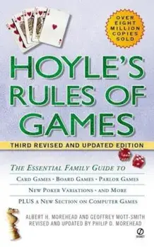 Hoyle's Rules of Games: The Essential Family Guide to Card Games, Board Games, Parlor Games, New Poker Variations, and More, Paperback/Albert H. Morehead