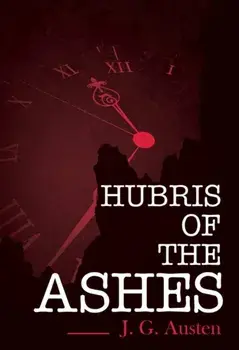 Hubris of the Ashes, Paperback/***