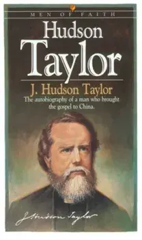 Hudson Taylor, Paperback/J. Hudson Taylor