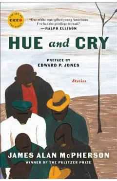 Hue and Cry: Stories - James Alan Mcpherson