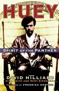Huey: Spirit of the Panther, Paperback/David Hilliard