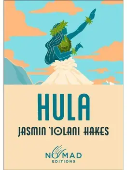 Hula, Paperback/Jasmin Iolani Hakes