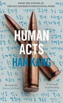 Human Acts, Paperback/Han Kang