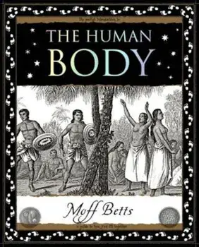 Human Body, Paperback/Moff Betts