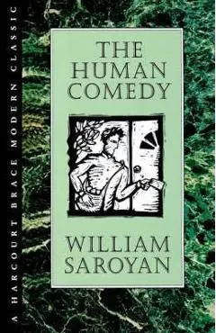 Human Comedy - William Saroyan
