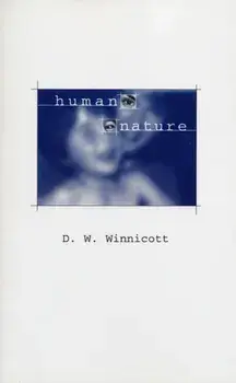 Human Nature, Paperback/D. W. Winnicott