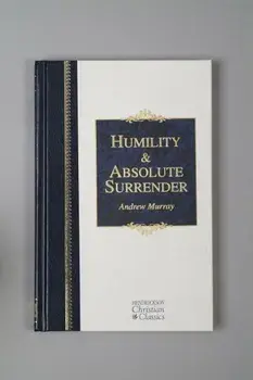 Humility & Absolute Surrender, Hardcover/Andrew Murray
