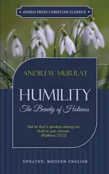 Humility, Paperback/Andrew Murray